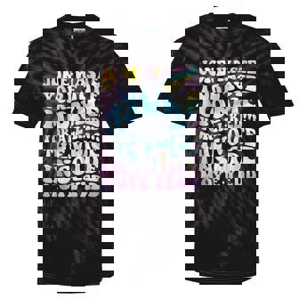 Jone Waste Yore Time On Me You're Already The Voice Groovy Tie-Dye T-shirts | Mazezy