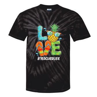 Love Pineapple Summer Teacher Life Tie-Dye T-shirts - Monsterry AU