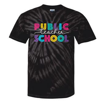 Public School Teacher Tie-Dye T-shirts - Monsterry