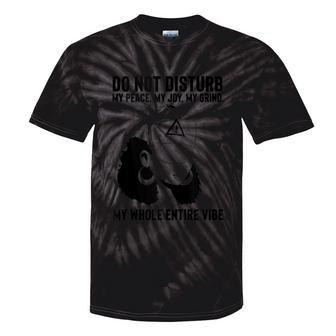 Do Not Disturb My Peace My Joy My Grind Black Pride Tie-Dye T-shirts - Monsterry