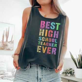 Best High School Teacher Teaching Grades 9-12R Appreciation Comfort Colors Tank Top - Monsterry DE