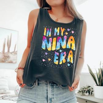 In My Nina Era Birthday Boy Girl Bday Grandma Party Comfort Colors Tank Top - Monsterry