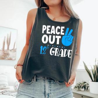 Peace Out 12Th Grade Graduation Last Day School Student Bday Comfort Colors Tank Top - Monsterry CA