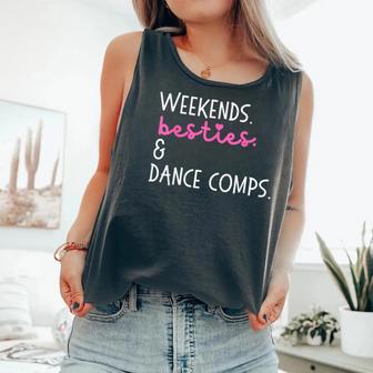 Weekends Besties And Dance Comps Dance Mom Daughter Girls Comfort Colors Tank Top - Monsterry DE