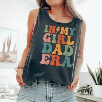 In My Girl Dad Era Girl Dads Club New Dad Comfort Colors Tank Top - Monsterry