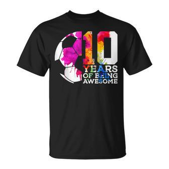 10 Years Of Being Awesome Soccer 10Th Birthday T-Shirt - Monsterry CA