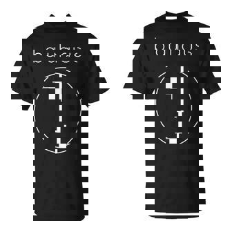 100 Ans De L'école De Bauhaus Logo Du Bauhaus T-Shirt - Cadeauxyz