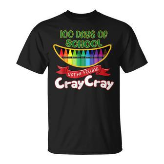 100 Days Of School Got Me Feeling Cray Cray T-Shirt - Monsterry CA