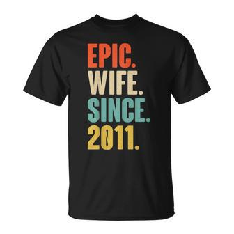 13Th Year Wedding Anniversary Best Epic Wife Since 2011 T-Shirt - Thegiftio UK