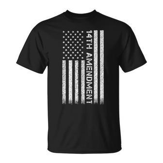 14Th Amendment Flag Political T-Shirt - Monsterry