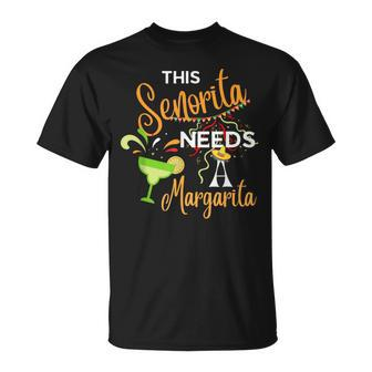 2024 Cinco De Mayo Senorita Needs A Margarita T-Shirt - Monsterry DE