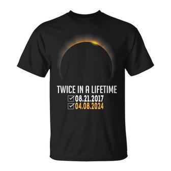 2024 Solar Eclipse Twice In Lifetime April 08 2024 T-Shirt - Monsterry