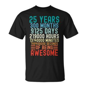 25 Years 300 Months Of Being Awesome Vintage 25Th Birthday T-Shirt - Monsterry UK