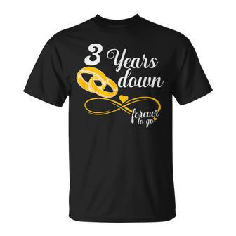 3 Years Down Forever To Go 3Rd Anniversary For Couples T-Shirt - Monsterry UK
