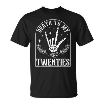 30Th Birthday Death To My Twenties 20S Skeleton Hand T-Shirt - Thegiftio UK