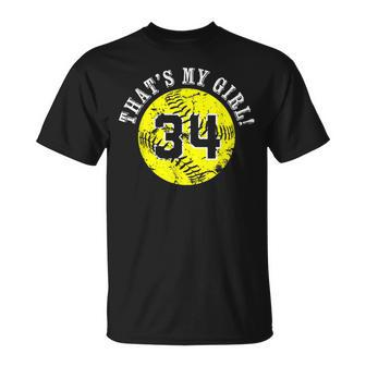 34 Softball Player That's My Girl Cheer Mom Dad Team Coach T-Shirt - Monsterry