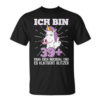 40S Birthday Ich Bin 39 Middle Finger 40 Jahre Old T-Shirt - Geschenkecke