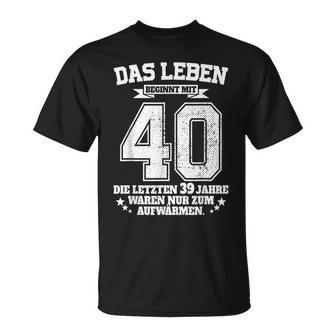 40Th Birthday Das Leben Beginnt Mit 40 Jahrenierzig T-Shirt - Geschenkecke