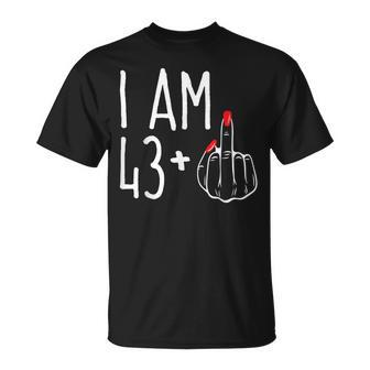 I Am 43 Plus 1 Middle Finger 44Th Women's Birthday T-Shirt | Mazezy