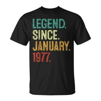 47 Years Old Legend Since January 1977 47Th Birthday T-Shirt | Mazezy