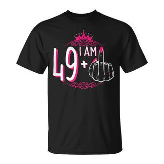 I Am 49 Plus 1 Middle Finger 49Th Women's Birthday T-Shirt - Thegiftio UK