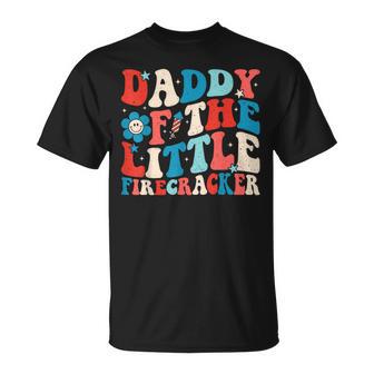 4Th Of July Birthday Dad Daddy Of The Little Firecracker T-Shirt - Monsterry DE