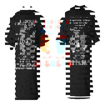 4Th Of July Hot Dog I'm Just Here For The Wieners T-Shirt | Mazezy