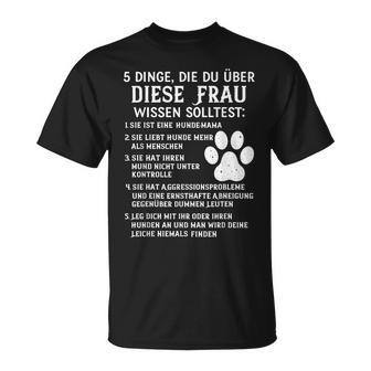 With 5 Dings Du Über Diese Frau Solltest T-Shirt - Seseable