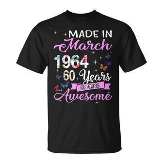 60 Year Old Made In March 1964 60Th Birthday Women T-Shirt - Thegiftio
