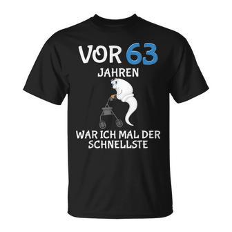 63 Jahreor 63 Jahren Der Fastelste Mann 63Th Birthday S T-Shirt - Geschenkecke