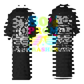 80'S Prom Crasher 80S Retro Disco Eighties Party Theme T-Shirt - Seseable