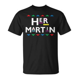 90S Sitcom Nostalgia Her Martin Couples Matching Outfit T-Shirt - Monsterry DE