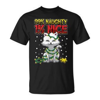 99 Percent Naughty Only 1 Percent Nice Cute Kitty Owner T-Shirt - Monsterry UK