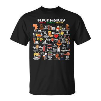 Abcs Of Black History Month Pride Live It Learn It Teacher T-Shirt | Mazezy