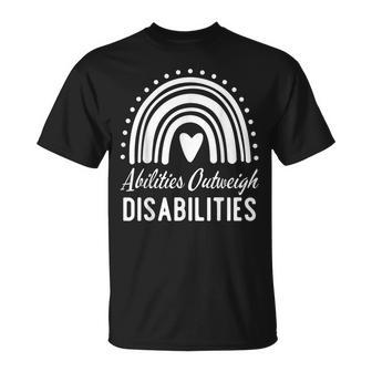 Abilities Outweigh Disabilities Special Education Teach Sped T-Shirt - Monsterry DE
