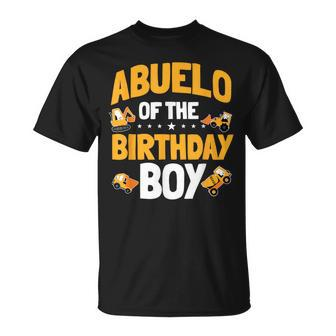 Abuelo Of The Birthday Boy Construction Worker Bday Party T-Shirt - Monsterry CA