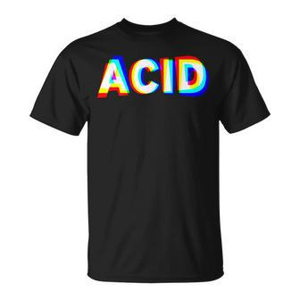Acid House Dj Techno Rave Edm Music Festival Raver T-Shirt - Monsterry