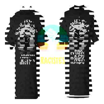 Activiste Discrimination Droit De L'homme Anti Racisme T-Shirt - Cadeauxyz