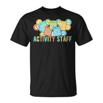 Activity Staff Activity Assistant Activities Assistant T-Shirt - Monsterry CA