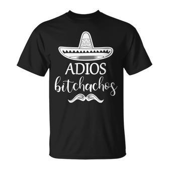 Adios Bitchachos Sombrero Mustache Graphic Comical T-Shirt - Monsterry