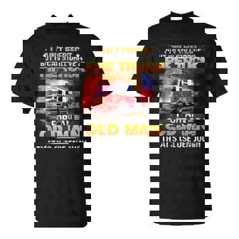 I Ain't Perfect But I Can Still Drive A Fire Truck T-Shirt - Monsterry