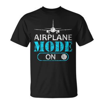 Airplane Mode On Aviator Aviation Pilot T-Shirt - Seseable