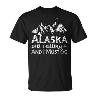 Alaska Is Calling And I Must Go Alaska T-Shirt | Mazezy