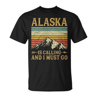 Alaska Is Calling And I Must Go T-Shirt | Mazezy