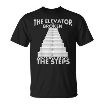 Alcoholics Anonymous Sobriety Aa Na Sober Elevator Is Broken T-Shirt - Thegiftio UK