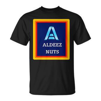 Aldeez Nuts Meme Deez Nuts Corner Logo T-Shirt - Monsterry UK