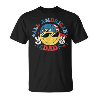 All American Dad 4Th Of July Dad Smile Face Fathers Day T-Shirt - Seseable