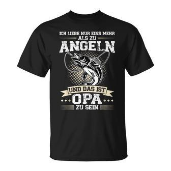 Angler Opa Fishing And Das Ist Opa Zu Sein S T-Shirt - Seseable