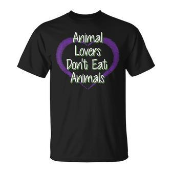Animal Lovers Don't Eat Animals Vegan Vegetarian Slogan T-Shirt - Monsterry CA