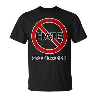 Anti-Racism For And Hate Stop Racism T-Shirt - Monsterry CA